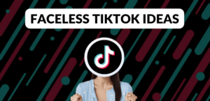 Make Money On Tiktok Without Showing Your Face
